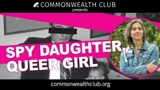 Leslie Absher Spy Daughter, Queer Girl
