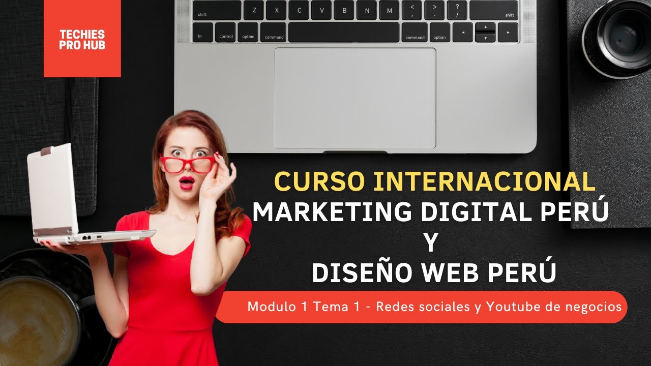 Curso Marketing digital Perú y Diseño web Perú Modulo 1 Tema 1