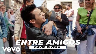 David Civera - Entre Amigos