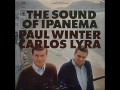 Paul Winter with Carlos Lyra   Voce e eu 1965
