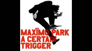 Watch Maximo Park Once A Glimpse video
