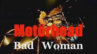 Watch Motorhead Bad Woman video