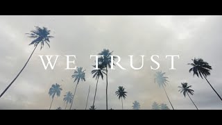 We Trust - Feel It  / Wait Or Love