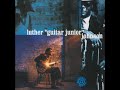 Luther ''Guitar Junior'' Johnson - Walkin' with you baby