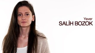 Yaver: Salih Bozok...