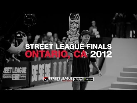 DC SHOES: STREET LEAGUE 2012 ONTARIO FINALS