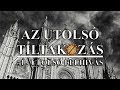 Az utolsó tiltakozás 1 - Utolsó felhívás. Kit fogsz imádani?
