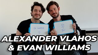 Alexander Vlahos & Evan Williams Qui Se Connait Le Mieux ?