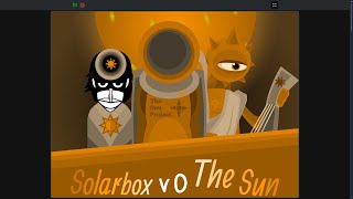 Solarbox V0 - The Sun (Scratch) Mix - The Burning Of The Star