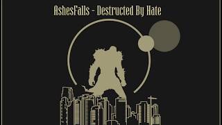 Ashesfalls - Destructed By Hate Guitar Playthrough