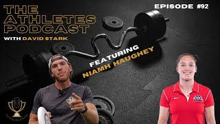 Canadian Olympic Bobsleigher Niamh Haughey - Episode #92