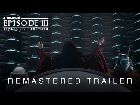 Star Wars: Revenge of the Sith - Modern Trailer (20th Anniversary)