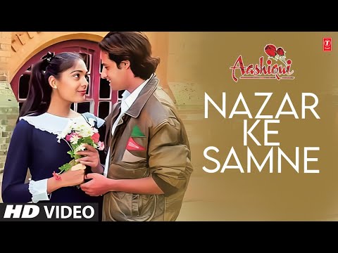 Nazar Ke Samne Jigar Ke Paas (Full Song) | Aashiqui | Rahul...