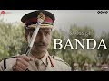 Banda | Sam Bahadur | Vicky Kaushal | Shankar Mahadevan | SEL | Gulzar