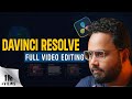 DaVinci Resolve Complete Video Editing Tutorial for For Beginners | Basic To Advance | Hindi