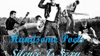 Watch Handsome Poets Silence Is Sexy video