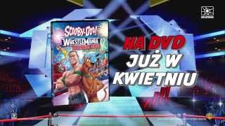 SCOOBY-DOO! WRESTLEMANIA: TAJEMNICA RINGU -- oficjalny zwiastun DVD (polski dubbing)