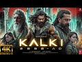 Kalki - New Released South Hindi Action Movie | Prabhas, Deepika Latest South Hindi Action Movie