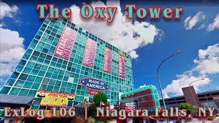 The Oxy Tower - Niagara Falls, NY | abandoned offices tied to the Love Canal Tragedy | ExLog 106