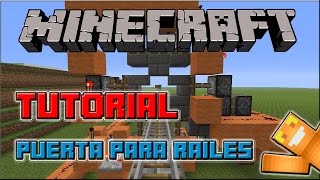 Tutorial Redstone - Puerta para raíles ( Minecraft / Xbox360 / One / PS3 / PS4 - TU17 )