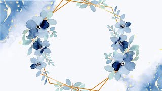 Красивый Анимированный Голубой Фон С Рамкой Футаж Цветы | Бесплатные Футажи Для Видео Монтажа