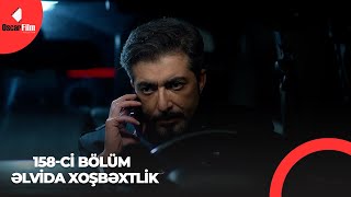 Əlvida Xoşbəxtlik 158-Ci Bölüm Həftə Içi 4 Gün 2130 Atv-Də Izliyə Bilərsiz