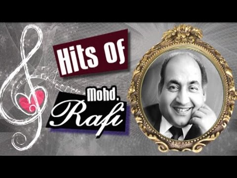 Superhit Old Classic Songs of Mohammed Rafi - Jukebox 10
