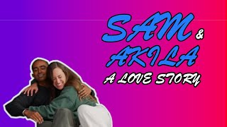 Sam & Akila A Love Story Sam And Akila Flirting Compilation