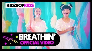 Kidz Bop Kids - Breathin