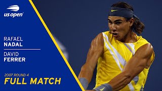 Rafael Nadal vs David Ferrer Full Match | 2007 US Open Round 4