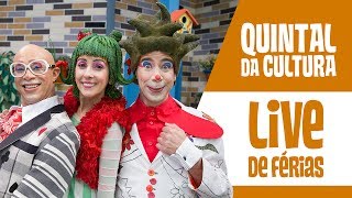 Era uma vez no Quintal - Lives