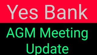 Yes Bank Agm Meeting Information Initial Part