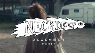 Neck Deep Ft. Chris Carrabba - December.