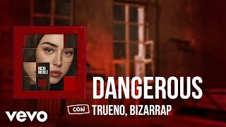 Nicki Nicole, Trueno, Bizarrap - Dangerous (Official Lyric Video)