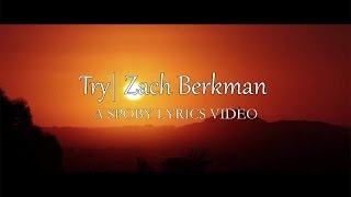 Watch Zach Berkman Try video