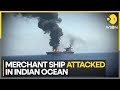 Israel-affiliated ship attacked in the Indian Ocean | Latest News | WION