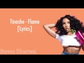 Tinashe - Flame Lyrics