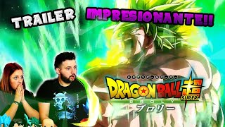 ESTO ES UNA LOCURA! DRAGON BALL SUPER BROLY TRAILER EXTENDIDO (REACCION)
