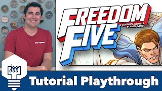 Freedom Five - Tutorial Playthrough