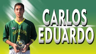 Carlos Eduardo - Striker - 2020