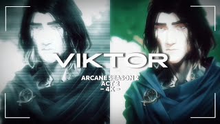 Arcane Season 2 Act 2 Viktor Scene Pack 4K
