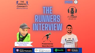 The Runners Interview - Episode 8 | Running Podcast | Everything Running