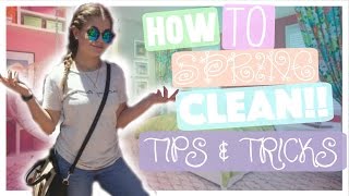 How To Spring Clean | Tips & Tricks