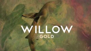 Watch Willow Gold video