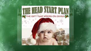 The Gift of a Head Start in Life