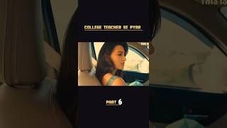 College Teacher Se Pyar