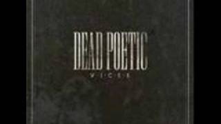 Watch Dead Poetic Long Forgotten video