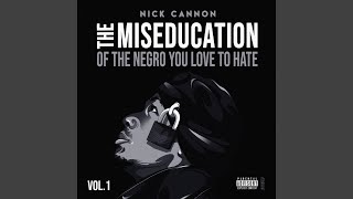 Watch Nick Cannon Know What It Is video