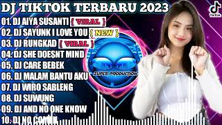 DJ TIKTOK TERBARU 2023 - DJ AIYA SUSANTI X SAYUNK I LOVE YOU | CHOMBI | VIRAL FULL BASS