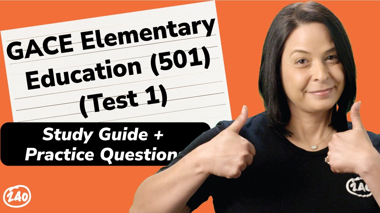 Preparing for the GACE Elementary Education Practice Test